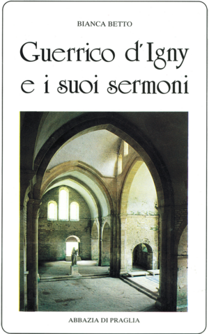 vol 12. B. Betto, Guerrico d’Igny e i suoi sermoni, pp. 390