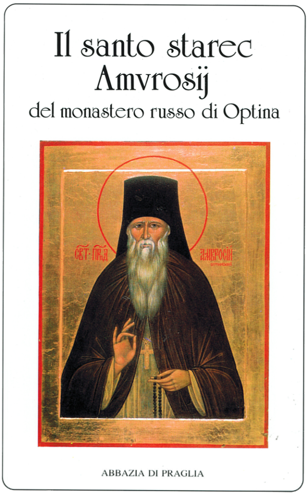 vol 16. Il santo starec Amvrosij del monastero russo di Optima, pp. 133 - 2ª ristampa