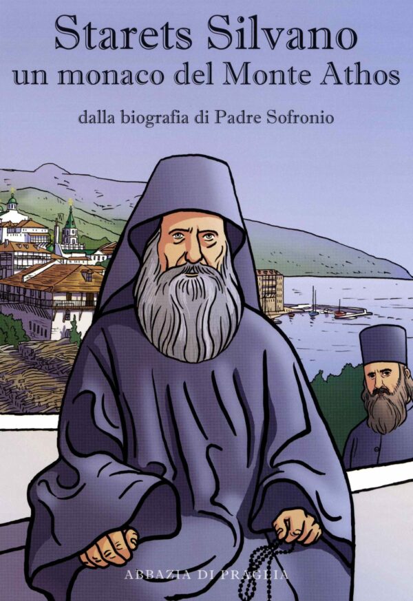 z33.Starets Silvano un monaco del Monte Athos, dalla biografia di Padre Sofronio, pp. 80